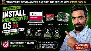Chapter 4: Learn Raspberry Pi from Scratch: How to Install Raspberry Pi OS | How to Setup RPi