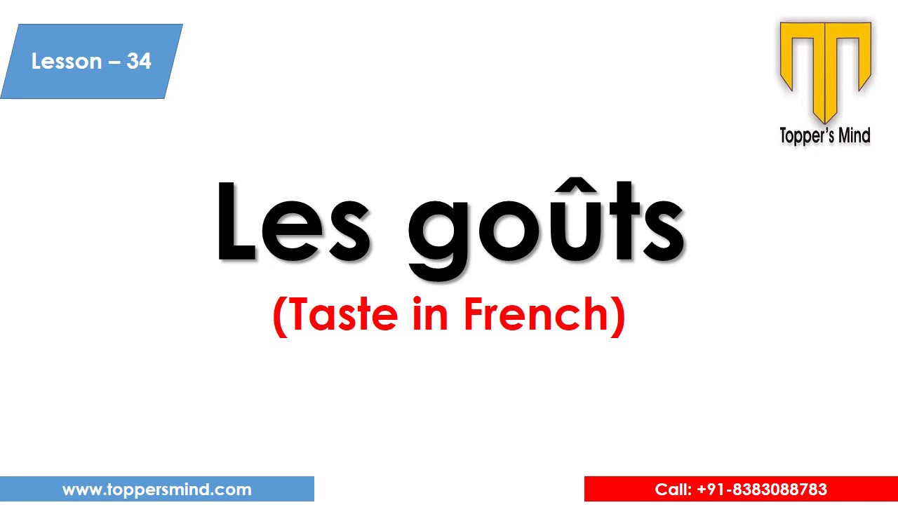 Taste In French Les Go ts YouTube
