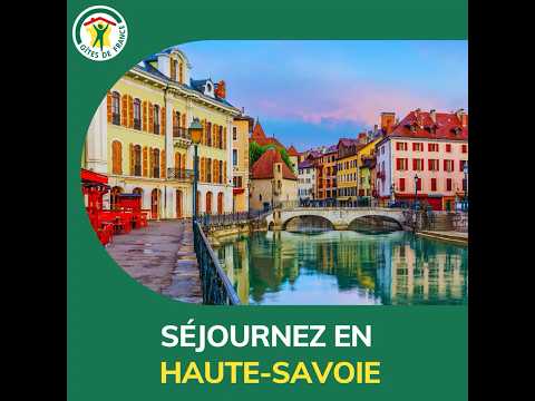 Vacances en Haute-Savoie : Été comme Hiver en Gîtes de Charme | Gîtes de France®