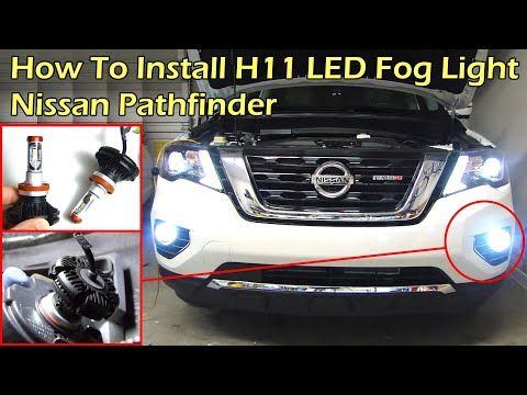 Nissan Pathfinder에 H11 LED 안개등을 설치하는 방법