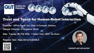 QCR Seminar Series - Trust and Touch for Human-Robot Interaction