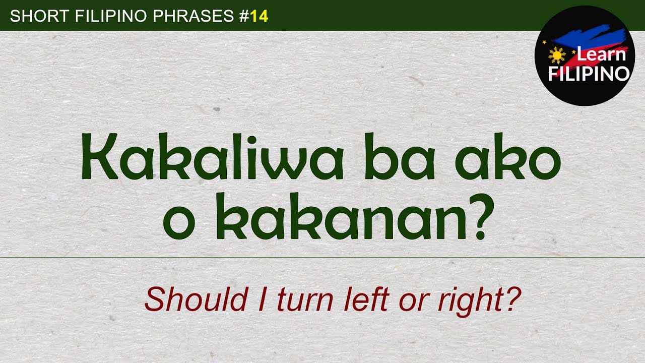 Short Filipino Phrases 14 English Tagalog Sentences Filipino Expressions For Daily Use Youtube