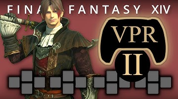 FFXIV: Viper Lv.100 Controller Layout (2-set alternate) 🎮