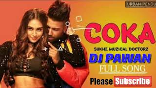 Coka Sukh Punjabi Song cg tapori style dj pawan mix