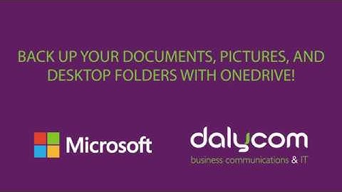Back up your Documents, Pictures, and Desktop folders with OneDrive!