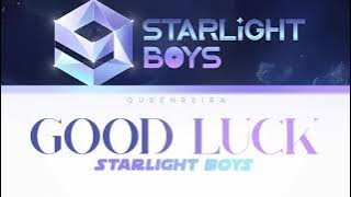 [ROM/HAN/ENG] Starlight Boys - Good Luck (成为我的幸运) LYRICS