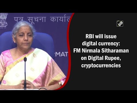 RBI will issue digital currency: FM Nirmala Sitharaman on Digital Rupee, cryptocurrencies