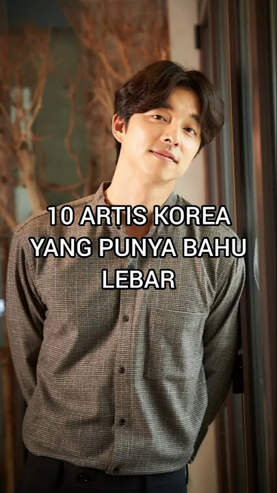 10 artis korea yang punya bahu lebar #shortvideo #shorts #short