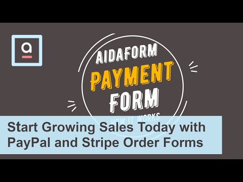 AidaForm PayPal and Stripe Order Forms