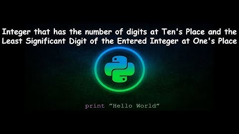 An integer that has no. of digits at Ten