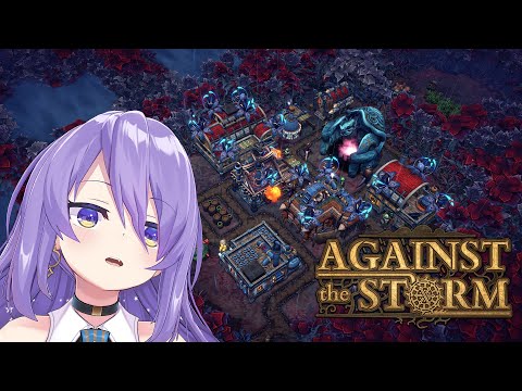 【Against the storm】What kind of game is this?【holoID】