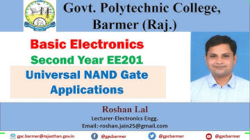 Universal NAND Gate Applications | Basic Electronics EE201| Er. Roshan Lal Jain | GPC BARMER
