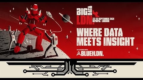Big Data LDN 2021 - Event Highlights