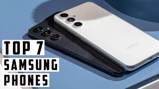 Top 7 Best Samsung Phones To Buy 2024