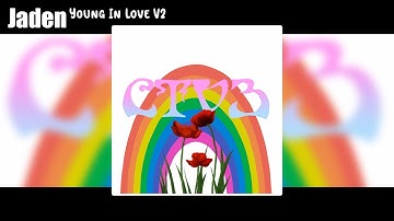 Jaden Fans - Young In Love (V2) (Mashup)
