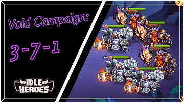 Idle Heroes - Void Campaign 3-7-1