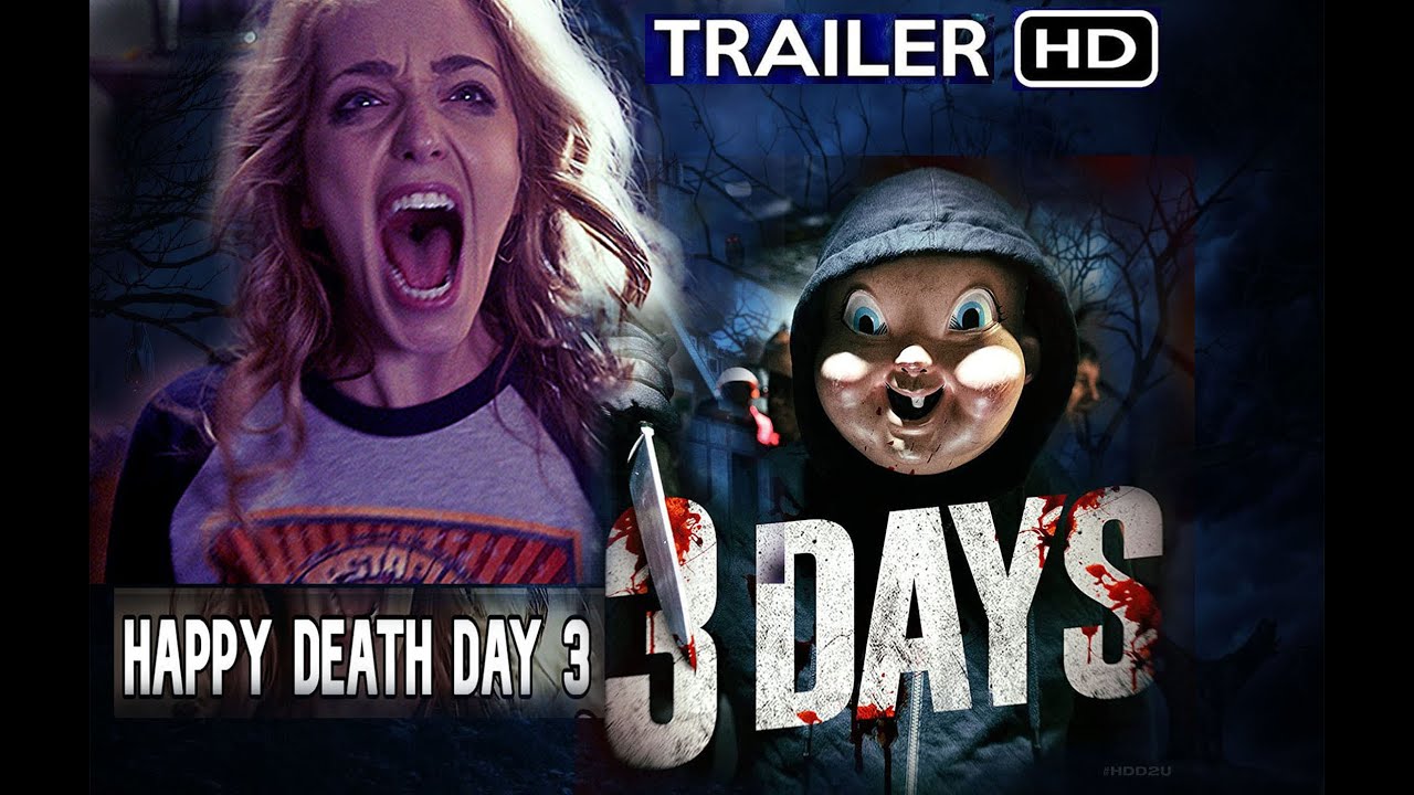 HAPPY DEATH DAY 3 Trailer 2021 YouTube