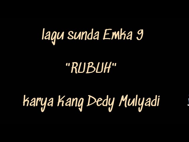 RUBUH - Emka 9 karya Kang Dedy Mulyadi class=