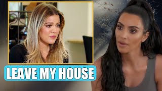 TROUBLE! Kim Kardashian ANGRILY Ask Khloe Kardashian To Leave Her House After A FIGHT Between Them