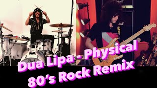 DUA LIPA - PHYSICAL ( 80s Rock Remix ) by Ricky Ficarelli &amp; LeeQ