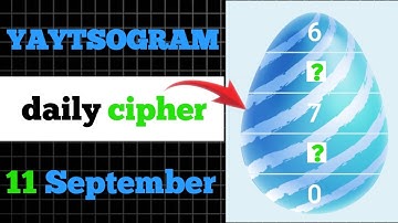 yaytsogram cipher | 11 Sep Cipher | yaytsogram daily cipher | yaytsogram code #yaytsogram #code