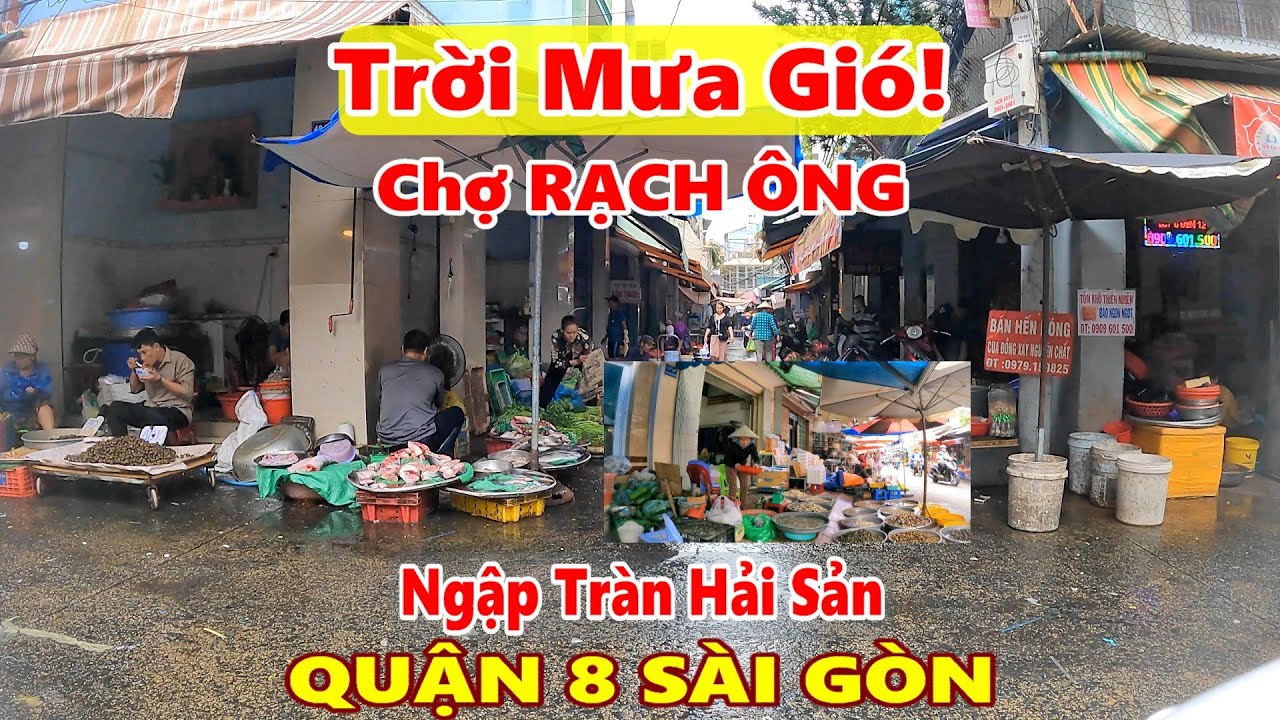 Tràn Ngập Hải Sản giá Bình Dân Chợ Rạch Ông Quận 8 Sài Gòn
