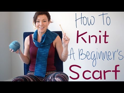 How To Knit A Beginner's Scarf