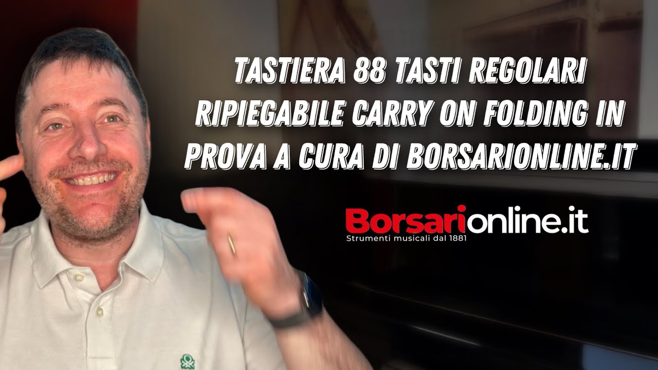 TASTIERA 88 tasti REGOLARI ripiegabile Carry on folding IN PROVA a cura di  borsarionline.it - YouTube