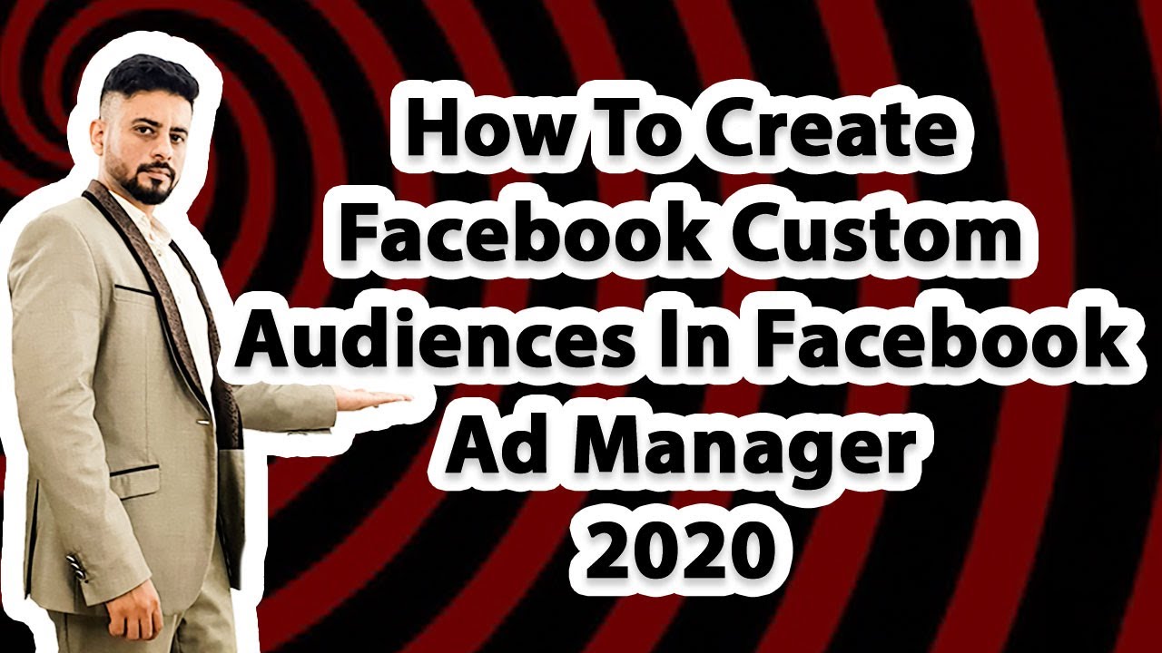 How to create Custom Audience in Facebook Ads | Custom Facebook ...