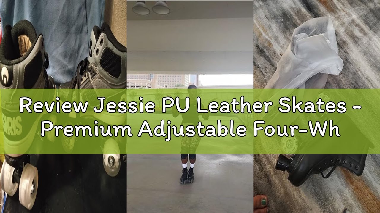 Review Jessie PU Leather Skates - Premium Adjustable Four-Wheel Roller Skates for Women, Men, Boys &