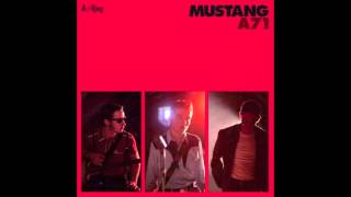 MUSTANG // Pia Pia Pia