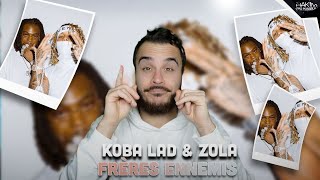 Réaction à "Frères ennemis" de Koba LaD & Zola : Le pire album de 2024 ?