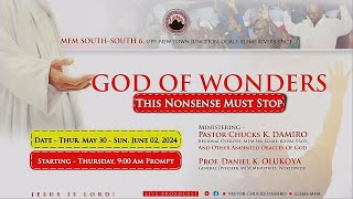 GOD OF WONDERS, JUNE EDITION (DAY 1 MORNING SESSION) WITH PASTOR CHUCKS DAMIRO.