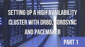 Setting Up a High Availability Cluster with DRBD, Corosync and Pacemaker (Part1)