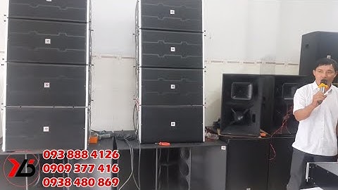 KH Cà Mau Nâng Cấp Dàn Loa Line Array 40 Neo Cao Cấp | Điện Máy Ruby