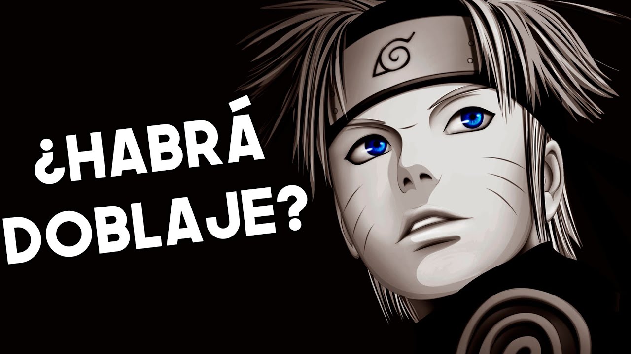  Continuar n Con El DOBLAJE De NARUTO SHIPPUDEN Favri Respuestas 