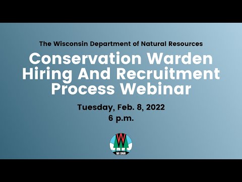 Conservation Warden Hiring And Recruitment Process Webinar