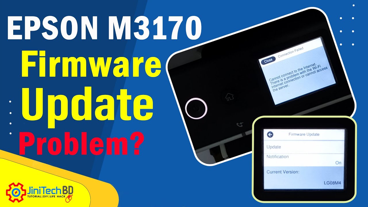 Epson M3170 Firmware update problem. Cannot connect to the