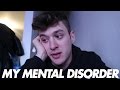 My Mental Disorder