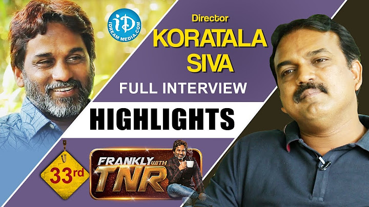Koratala Siva Exclusive Interview - Highlights || Frankly With TNR || Talking Movies With iDream