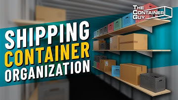DIY Shipping Container Organization - INTERIOR SHELVING SYSTEM