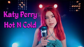 Katy Perry - Hot N Cold (by Andreea Munteanu)