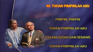Lagu Sion No 40 Tuhan Pimpinlah Aku   Edisi Lengkap 525 instrument Dan Lirik
