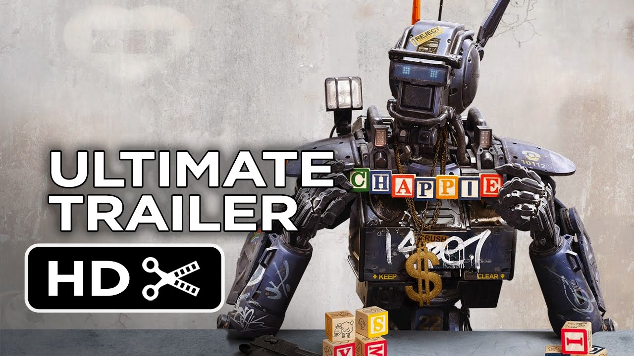 Chappie Ultimate Gangsta Robot Trailer (2015) - Hugh Jackman, Sigourney