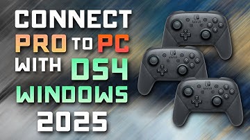 🎮 How to Connect Your Switch Pro Controller to PC Using DS4Windows | 2025 Step-by-Step Guide
