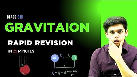 Gravitation In 25 Minutes 🔥| Class 9th | Rapid Revision | Prashant Kirad |