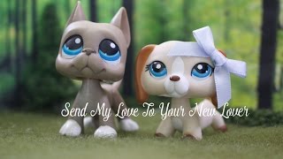 LPS: 25 ( Part 2 Send my love to your new lover. ) Ft. LPSBubblesTv