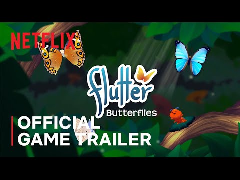 Flutter Butterflies | Official Game Trailer | Netflix