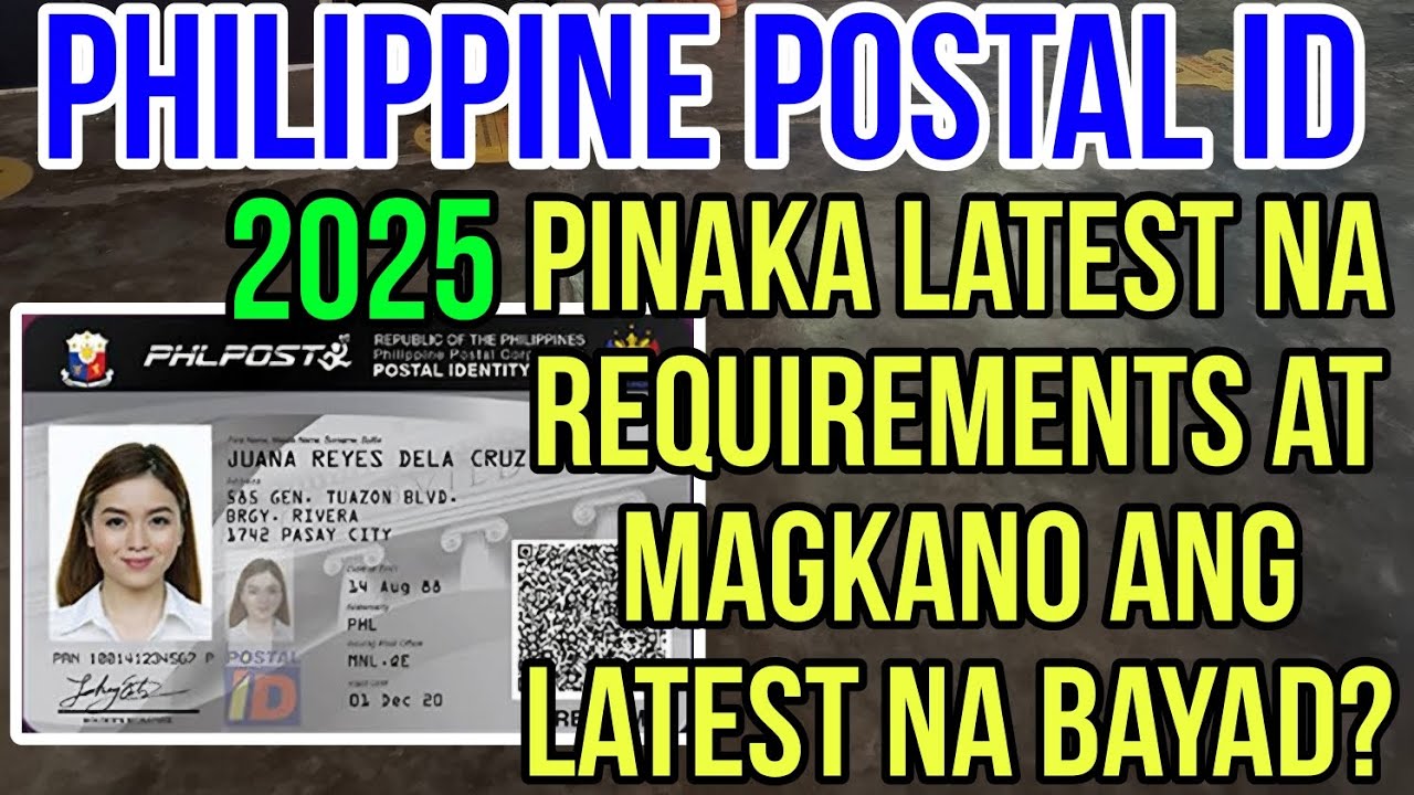 ✅️PHILIPPINE POSTAL ID! 2025 LATEST REQUIREMENTS & PINAKA LATEST NA BAYAD!