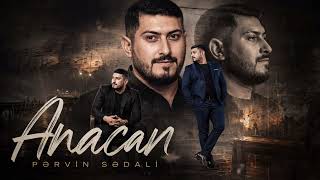 Pervin Sedali - Anacan 2026 (Yeni Cover)